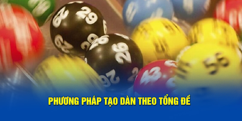 Cách thức thành lập dàn dựa vào tổng đề